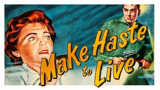 Make Haste to Live - Backdrop