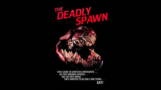 The Deadly Spawn - Backdrop