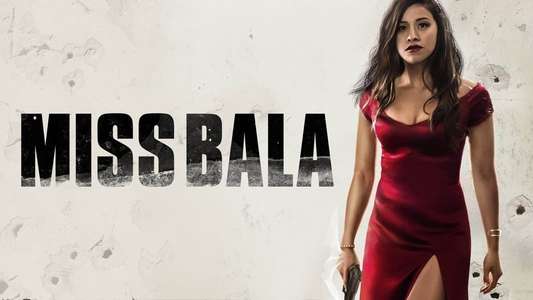 Miss Bala - Backdrop