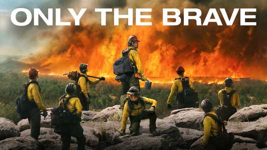 Only the Brave - Backdrop
