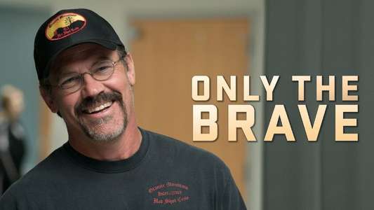 Only the Brave - Backdrop