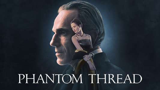 Phantom Thread - Backdrops