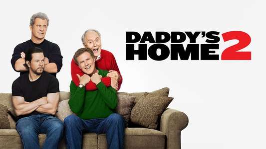 Daddy's Home 2 - Backdrop