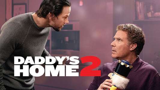 Daddy's Home 2 - Backdrop