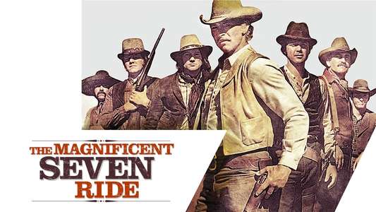 The Magnificent Seven Ride! - Backdrop