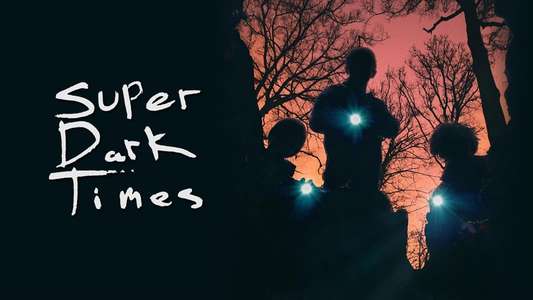 Super Dark Times - Backdrop