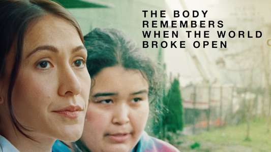 The Body Remembers When the World Broke Open - Backdrop