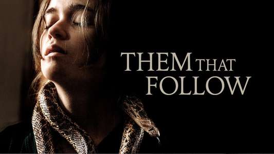 Them That Follow - Backdrop