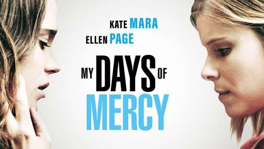 My Days of Mercy - Backdrop