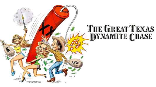 The Great Texas Dynamite Chase - Backdrop