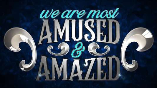 We Are Most Amused and Amazed - Backdrop