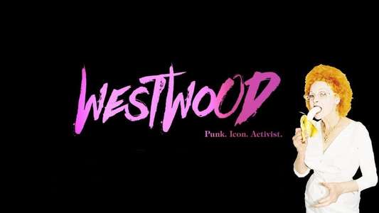 Westwood: Punk  Icon  Activist - Backdrop