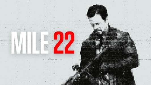 Mile 22 - Backdrop