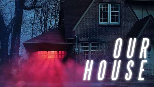 Our House - Backdrop