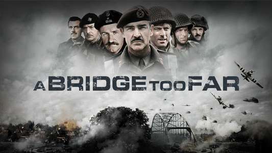 A Bridge Too Far - Backdrop