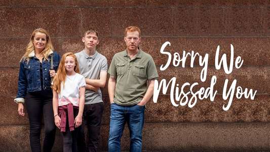 Sorry We Missed You - Backdrop