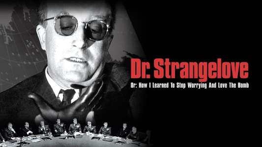 Dr. Strangelove or: How I Learned to Stop Worrying and Love the Bomb - Backdrop