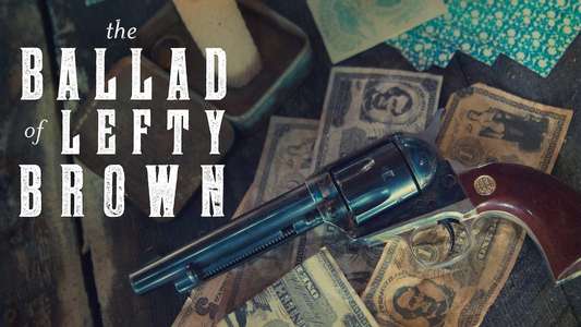 The Ballad of Lefty Brown - Backdrop