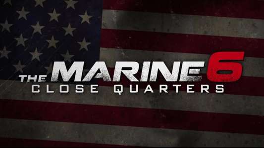 The Marine 6: Close Quarters - Backdrop