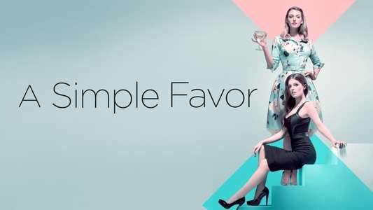 A Simple Favor - Backdrop