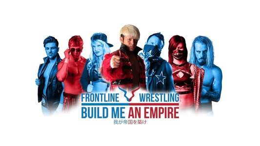 Frontline Wrestling: Build Me An Empire - Backdrop