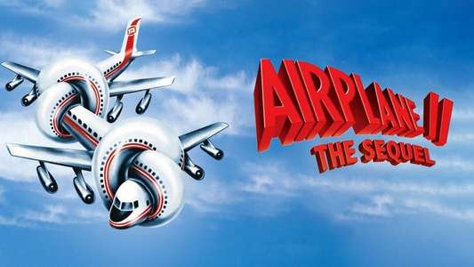 Airplane II: The Sequel - Backdrop
