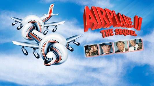 Airplane II: The Sequel - Backdrop