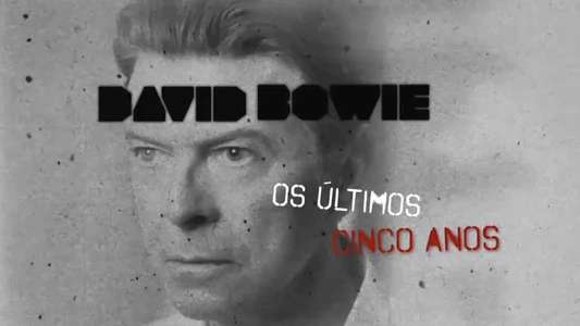 David Bowie: The Last Five Years - Backdrop
