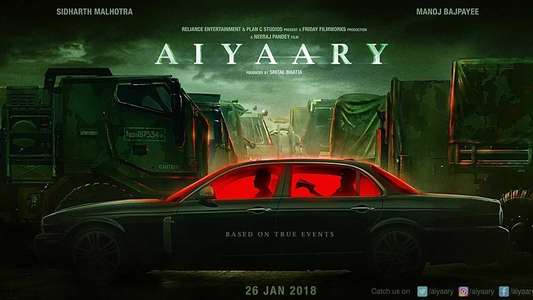 Aiyaary - Backdrops