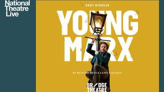 National Theatre Live: Young Marx - Backdrop