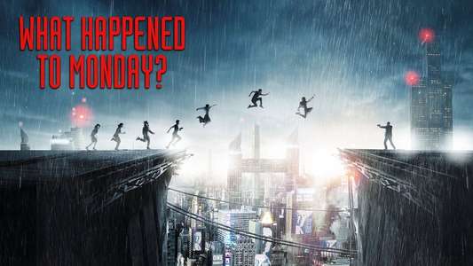 What Happened to Monday - Backdrop