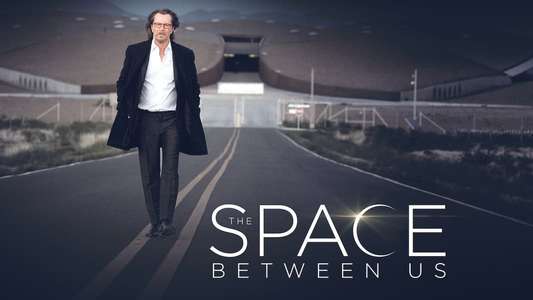 The Space Between Us - Backdrop