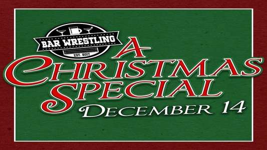 Bar Wrestling 7: A Christmas Special - Backdrop