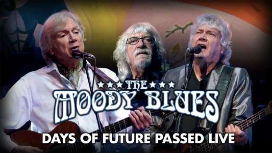 The Moody Blues: Days of Future Passed Live - Backdrop
