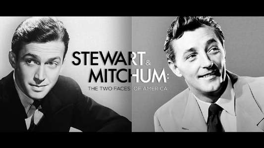 James Stewart  Robert Mitchum: The Two Faces of America - Backdrop