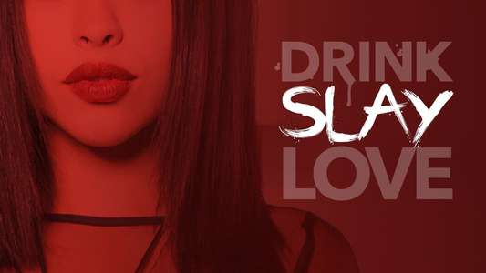 Drink Slay Love - Backdrop