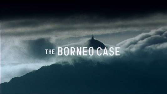 The Borneo Case - Backdrop