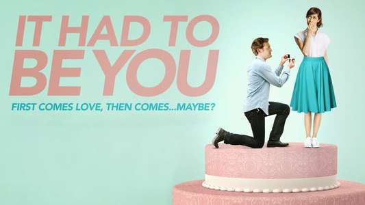 It Had to Be You - Backdrop