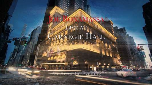 Joe Bonamassa: Live at Carnegie Hall - An Acoustic Evening - Backdrops