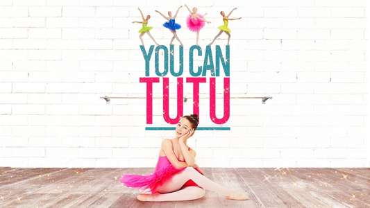 You Can Tutu - Backdrop