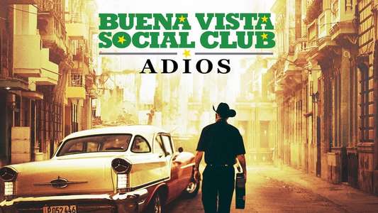 Buena Vista Social Club: Adios - Backdrop