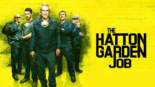 The Hatton Garden Job - Backdrop