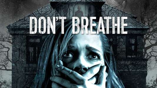 Don't Breathe - Backdrop