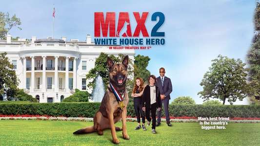 Max 2: White House Hero - Backdrop