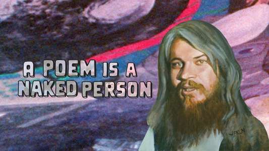 A Poem Is a Naked Person - Backdrop