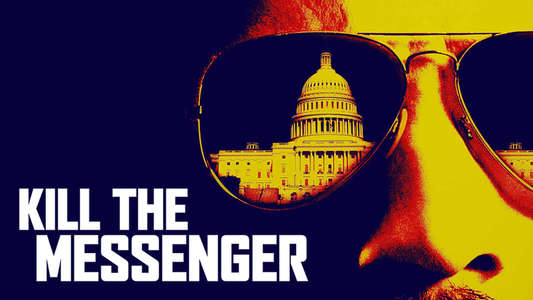 Kill the Messenger - Backdrop