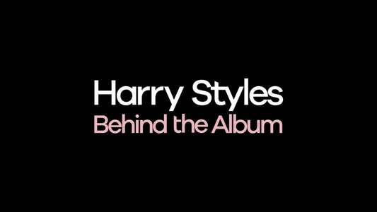 Harry Styles: Behind the Album - Backdrop