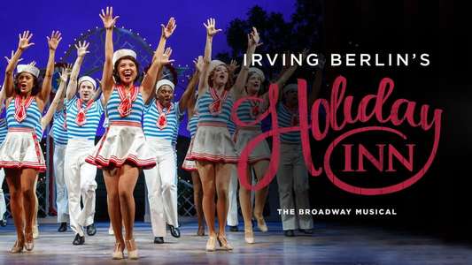 Holiday Inn  the New Irving Berlin Musical: Live - Backdrop