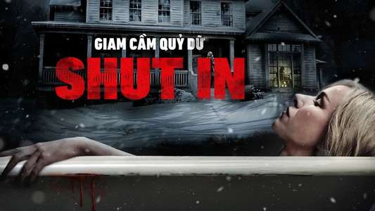 Shut In - Backdrop
