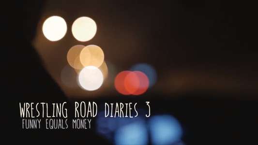 The Wrestling Road Diaries Three - Backdrop